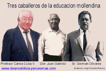 Tres caballeros en la educacion mollendina, Mollendo, Colegio Nacional Dean Valdivia, Mensajes de esperanza Peru Jorge Paredes Romero Periodista humanista